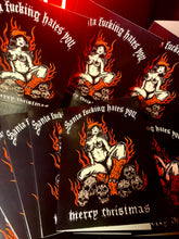 Load image into Gallery viewer, Pack of 5 - Santa Fucking Hates You Christmas Cards.
