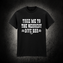Load image into Gallery viewer, Dive Bar T-Shirt (Made to order)
