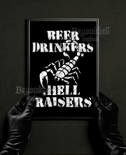 Load image into Gallery viewer, Beer Drinkers Hell Raisers Art Print
